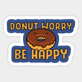 DONUT WORRY BE HAPPY Sticker